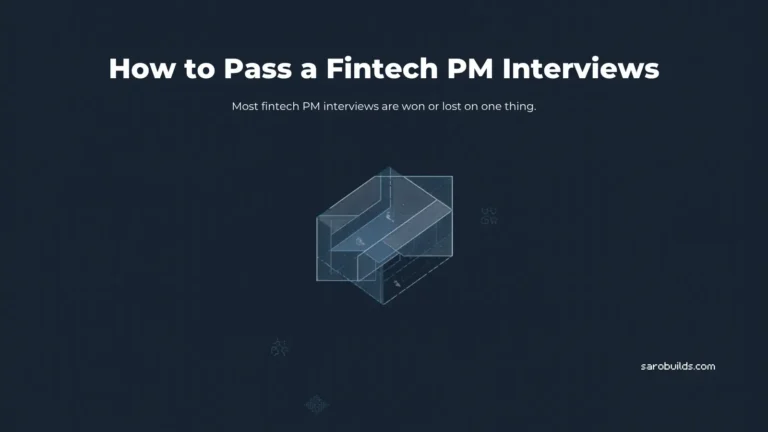 How to Pass a Fintech PM Interview: The 3 Layers Every Candidate Must Master