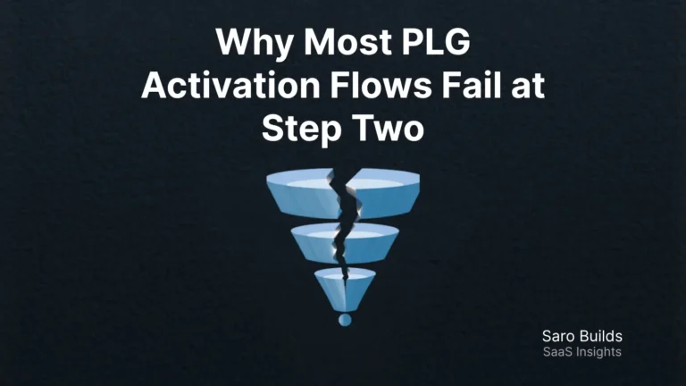 Why Most PLG Activation Flows Fail at Step Two