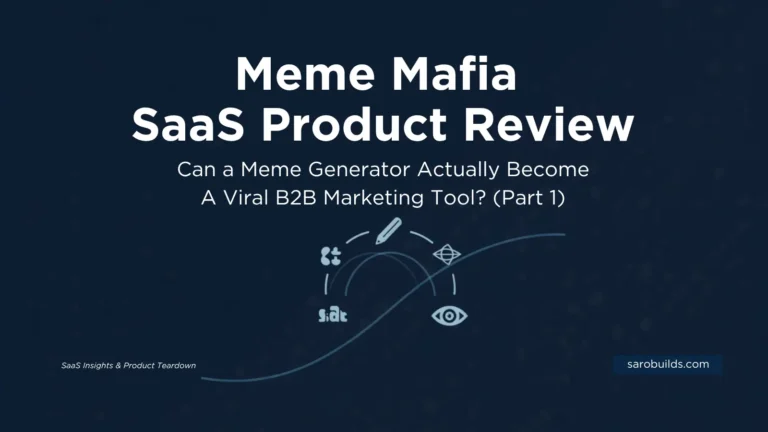 Meme Mafia Review: Can a Meme Generator Actually Become a B2B Marketing Tool? (Part 1)