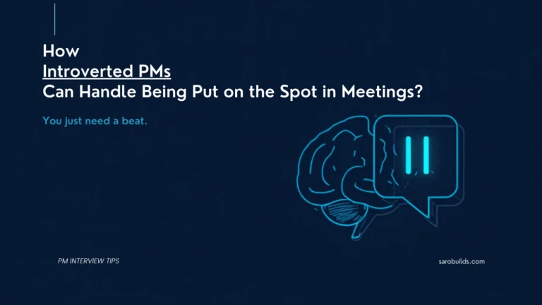 How Introverted PMs Can Handle Being Put on the Spot in Meetings